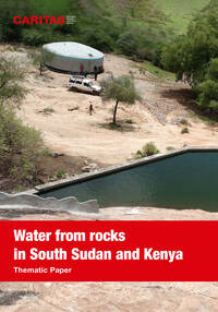 Themenpapier «Water from rocks in South Sudan and Kenya» (Englisch)